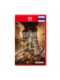 Switch 2- Little Nightmares III