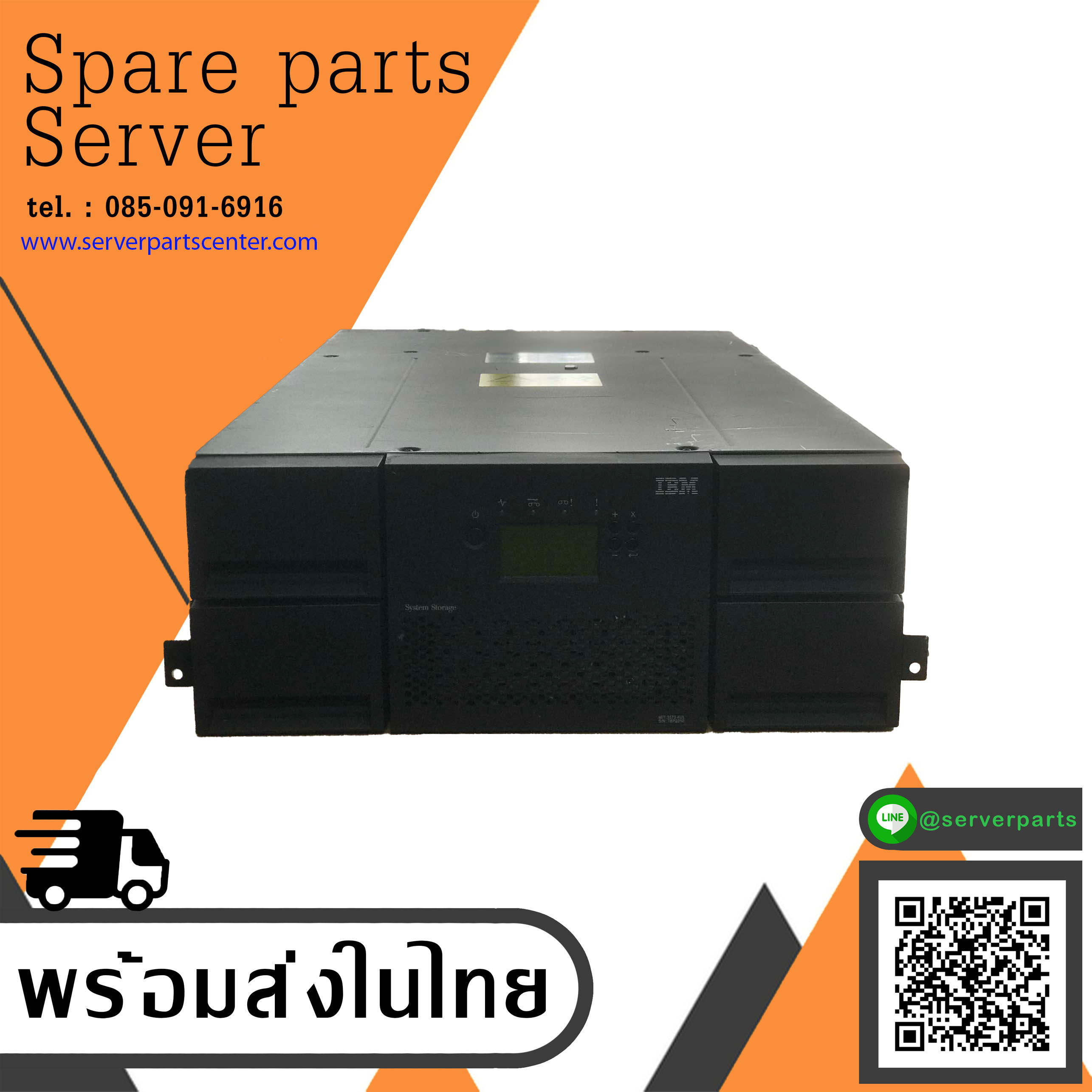IBM System Storage ( M/T 3573 4UL ) / LTO-5 , Power Supply 250w x1 , Card Controller x1 (Used) // สินค้ารับประกัน โดย บริษัท อะไหล่เซิร์ฟเวอร์ จำกัด