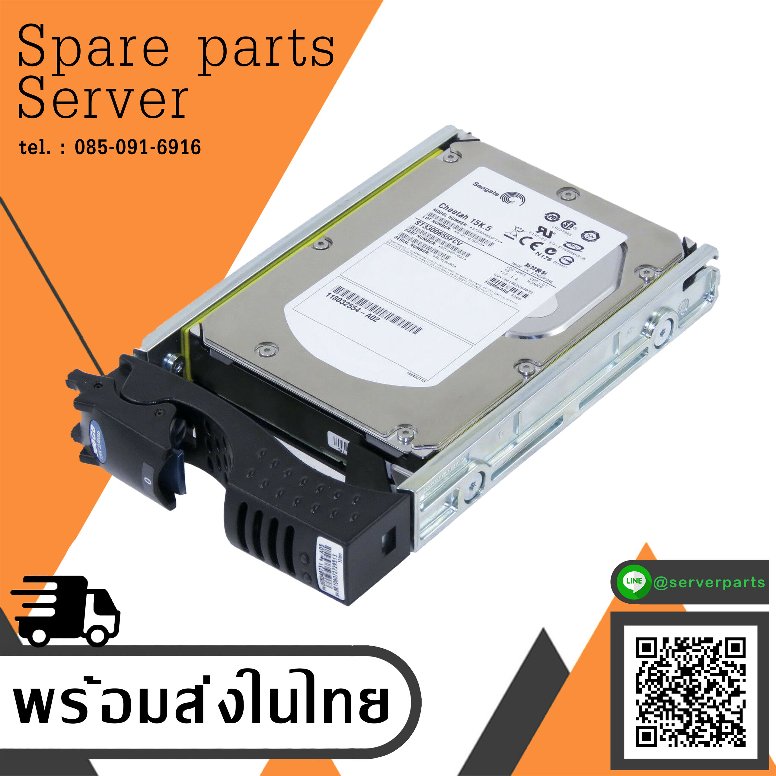 EMC² 300GB 15KFC-AL 2Gb/4Gb + Caddy // 005048731 / 118032554-A02 / Seagate ST3300655FCV (Used) // สินค้ารับประกัน โดย บริษัท อะไหล่เซิร์ฟเวอร์ จำกัด