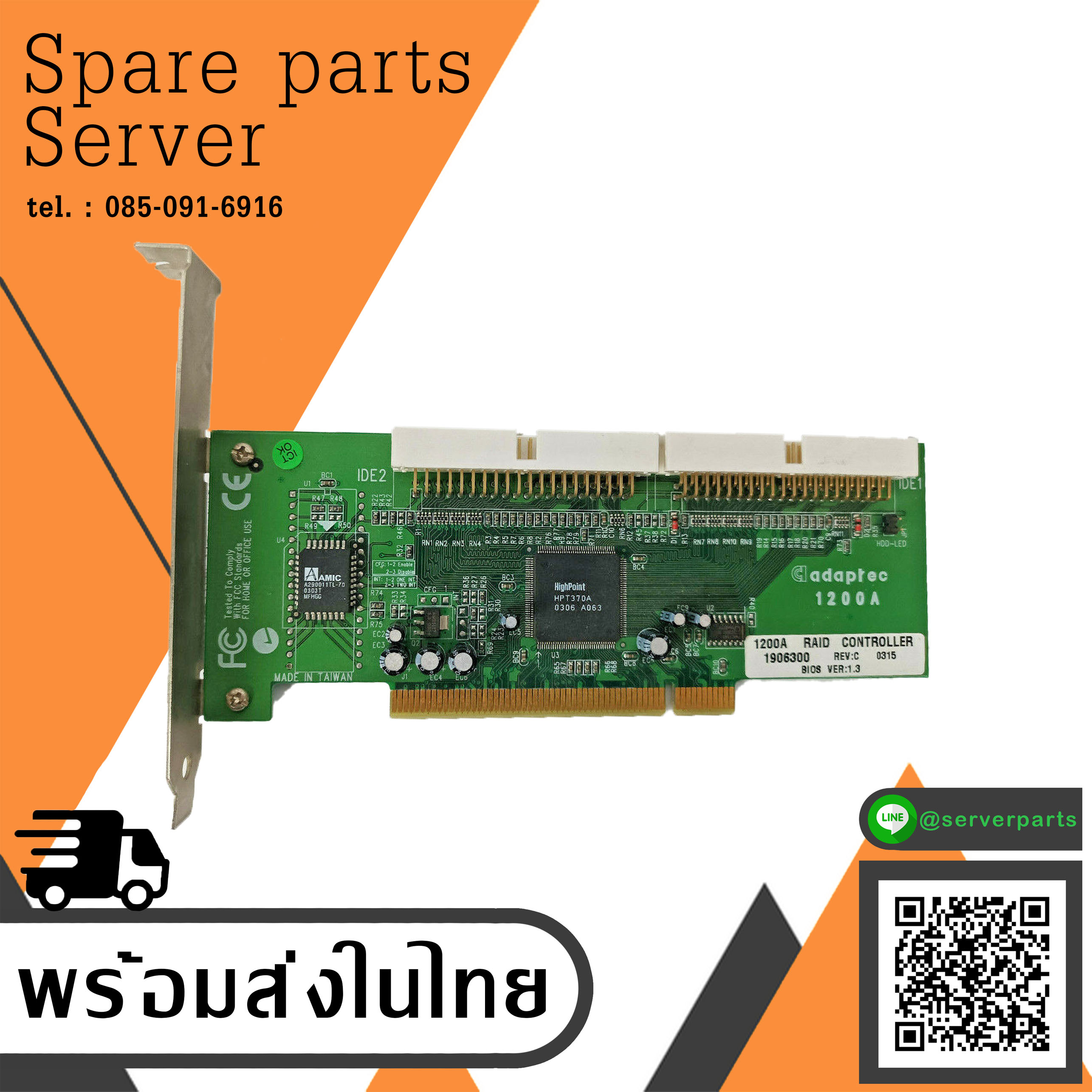 Card Controller Internal Card Board A Raid 1906300 Highpoint (Used) // สินค้ารับประกัน โดย บริษัท อะไหล่เซิร์ฟเวอร์ จำกัด