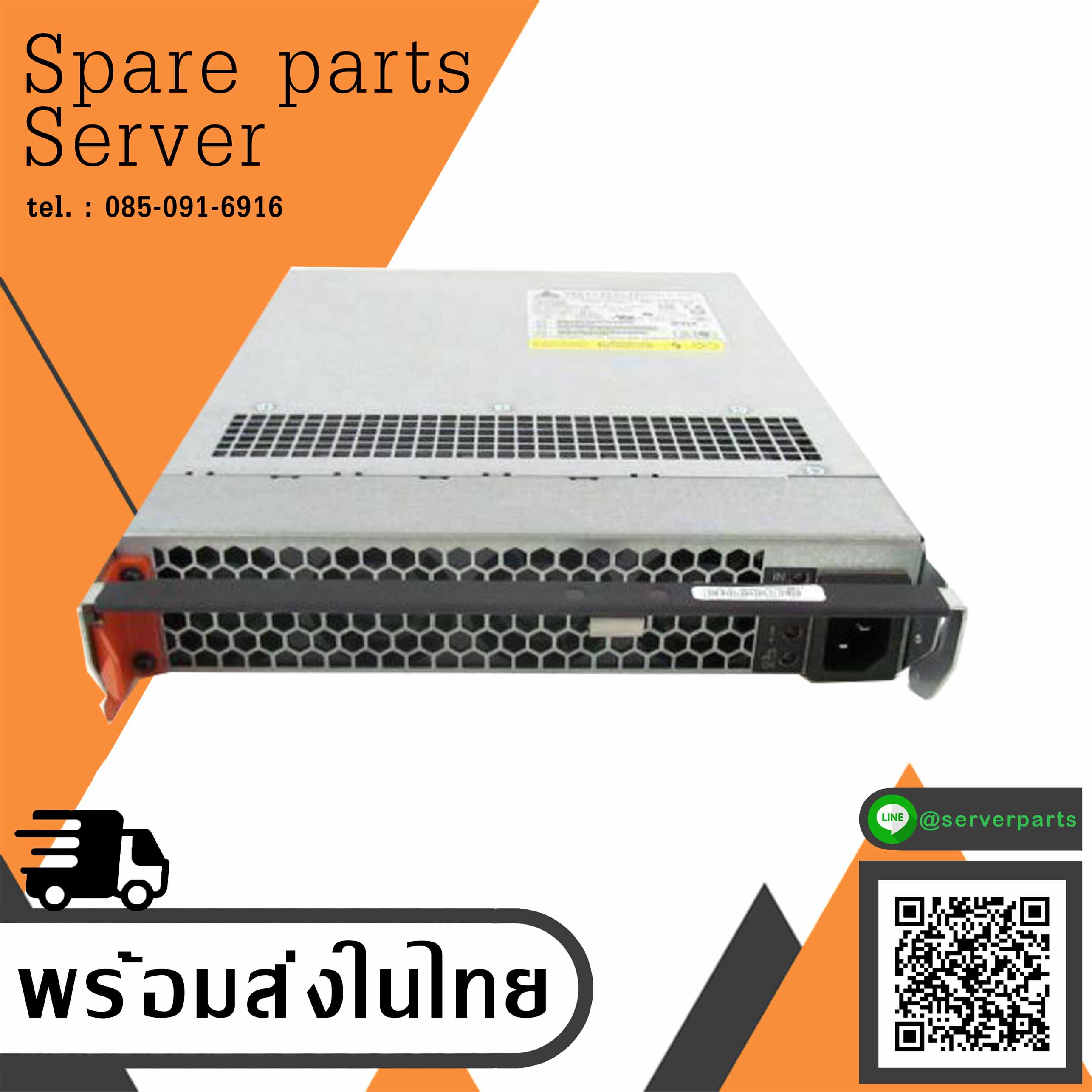 IBM Storewize V3700 V5000 V7000 800W Power Supply // 98Y2218 / 00WK807 / TDPS-800BB A / (Used) // สินค้ารับประกัน โดย บริษัท อะไหล่เซิร์ฟเวอร์ จำกัด