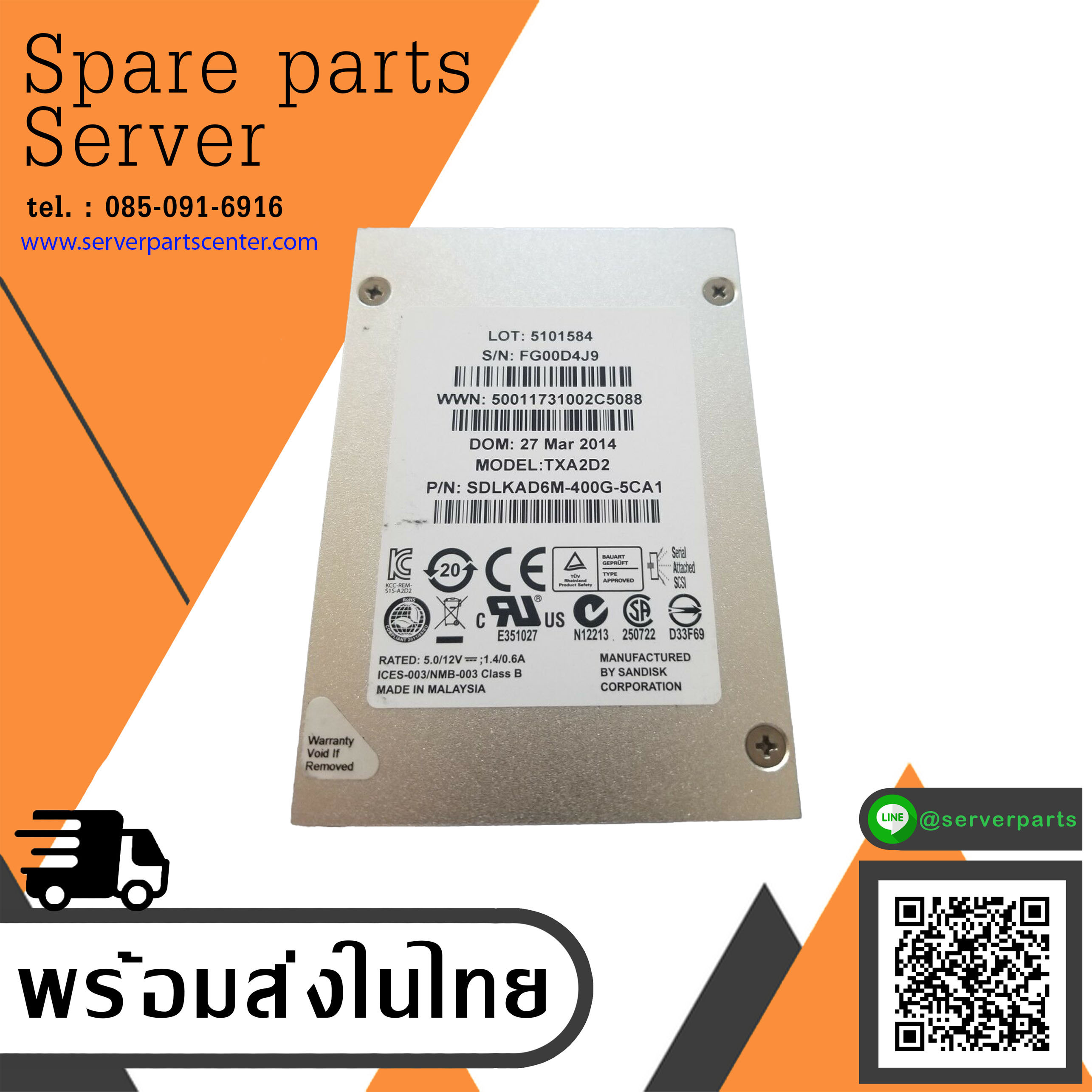 SSD 400GB SanDisk Optimus SAS Solid State Drive // SDLKAD6M-400G-5C51 / TXA2D2 (Used) // สินค้ารับประกัน โดย บริษัท อะไหล่เซิร์ฟเวอร์ จำกัด