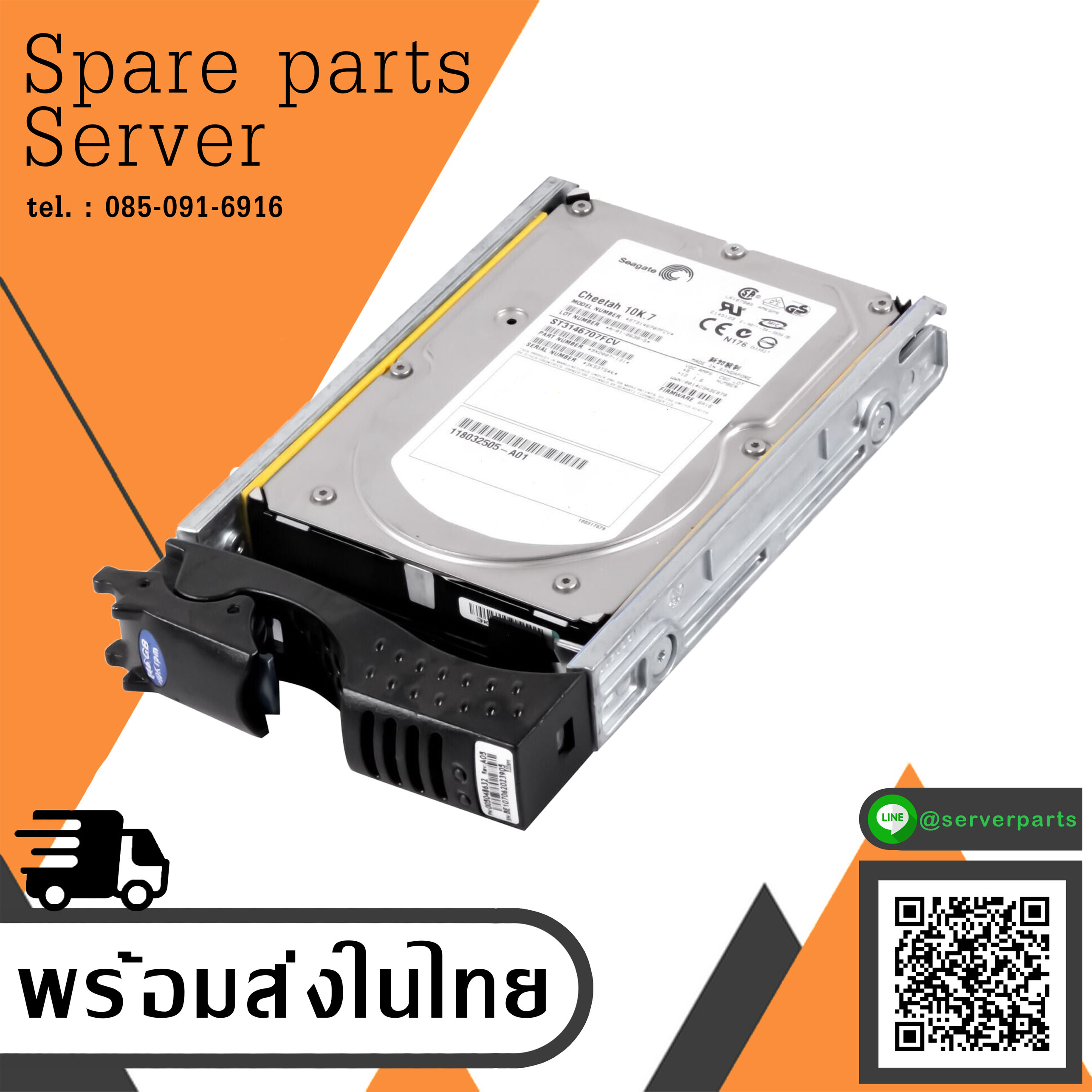 Seagate 147GB 10K 8MB FC 3.5" Hard Disk EMC118032505-A01 ST3146707FCV สินค้ารับประกัน โดย บริษัท อะไหล่เซิร์ฟเวอร์ จำกัด