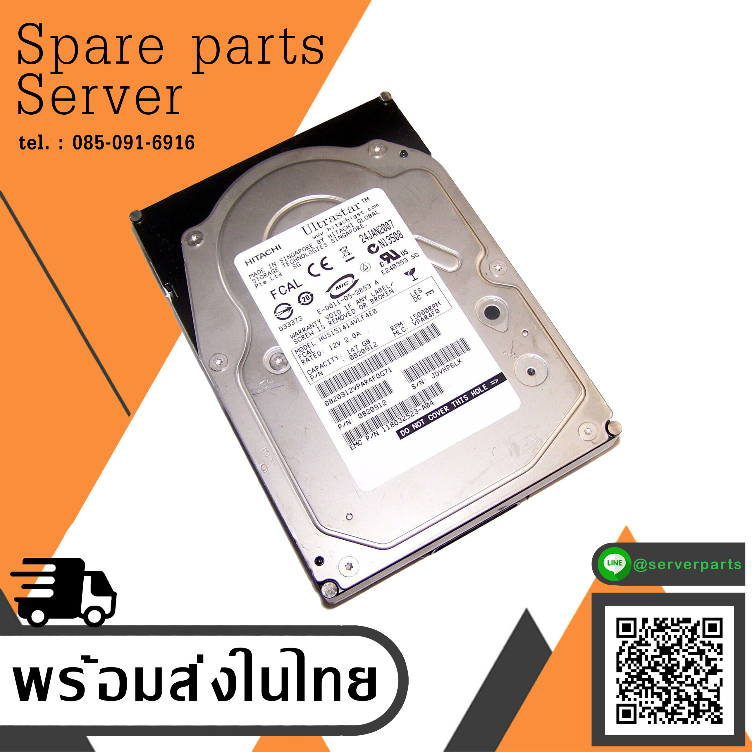 Hitachi EMC 147GB 15K Hard Drive // HUS151414VLF4E0 / 0B20912 / VPAR4F0 / 118032523-A04 (Used) // สินค้ารับประกัน โดย บริษัท อะไหล่เซิร์ฟเวอร์ จำกัด