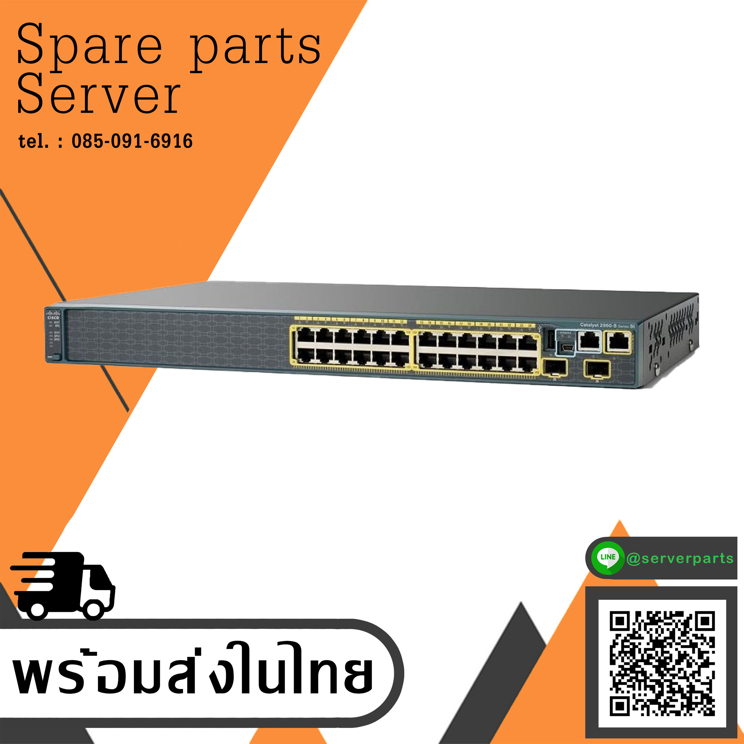 Cisco Catalyst 2960 Series 24 Port Ethernet Switch WS-C2960-24-S สินค้ารับประกัน โดย บริษัท อะไหล่เซิร์ฟเวอร์ จำกัด.
