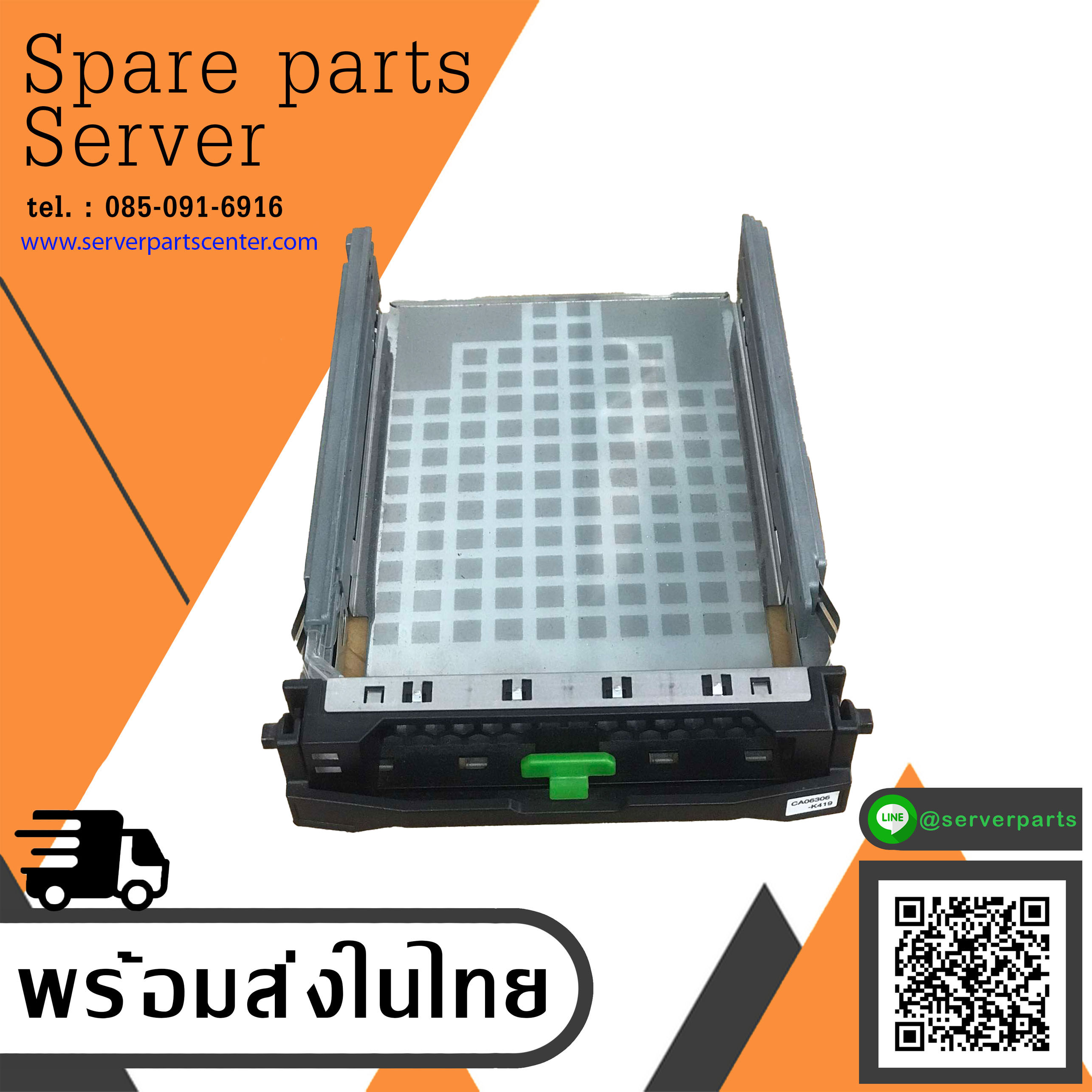 Fujitsu 3.5" LFF Hot-Swap HDD Tray S6 S7 S8 // A3C40101977 / A3C40056864 / A3C40056866 (Used) // สินค้ารับประกัน โดย บริษัท อะไหล่เซิร์ฟเวอร์ จำกัด