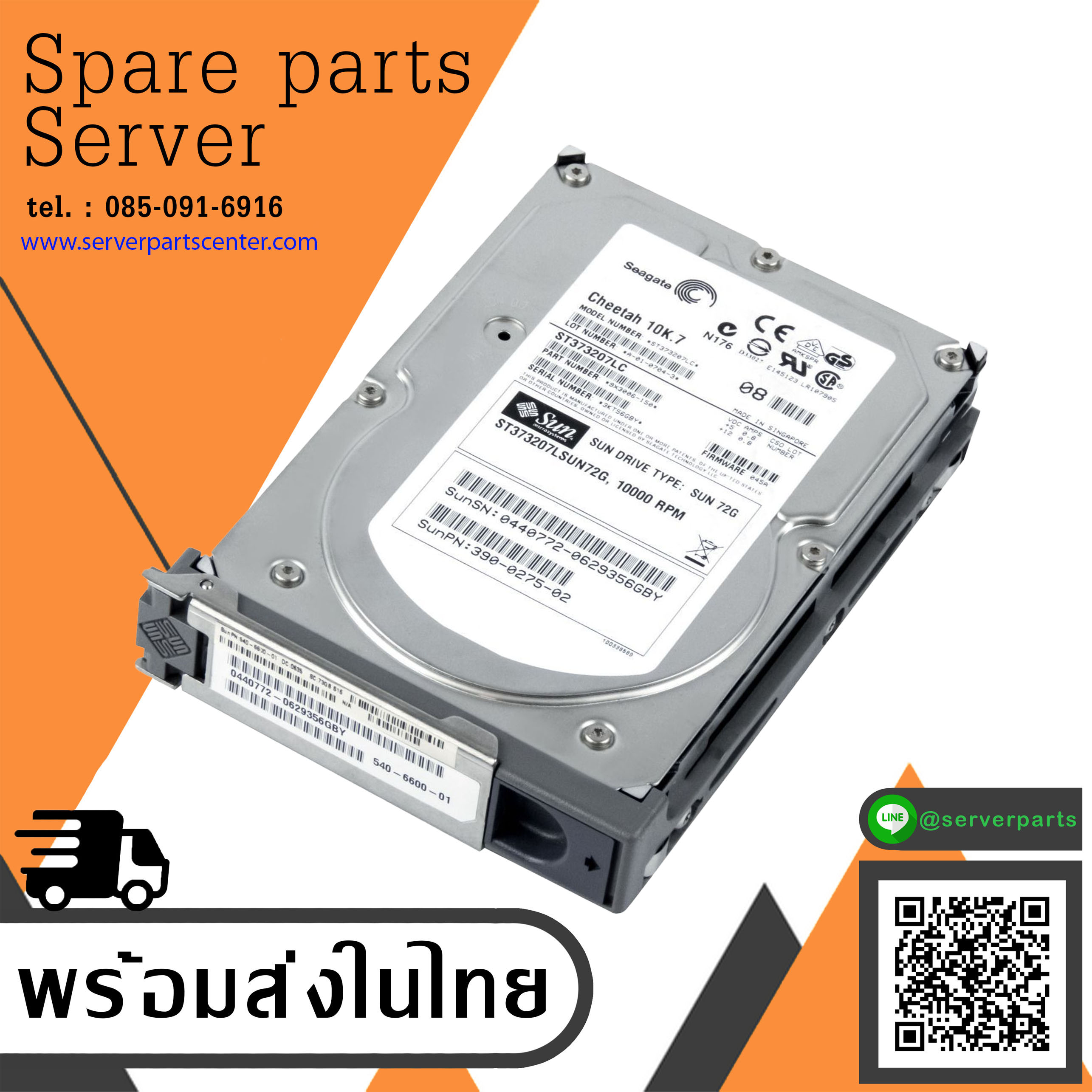 SUN / SEAGATE 73GB 10000U/Min SCSI U3203.5'' Pouces // ST373207LSUN72G / SUN 390-0275-02 / 0440772 / ST373207LC / TRAY 540-6600-01 / FIRMWARE 045A (Used) // สินค้ารับประกัน โดย บริษัท อะไหล่เซิร์ฟเวอร์ จำกัด
