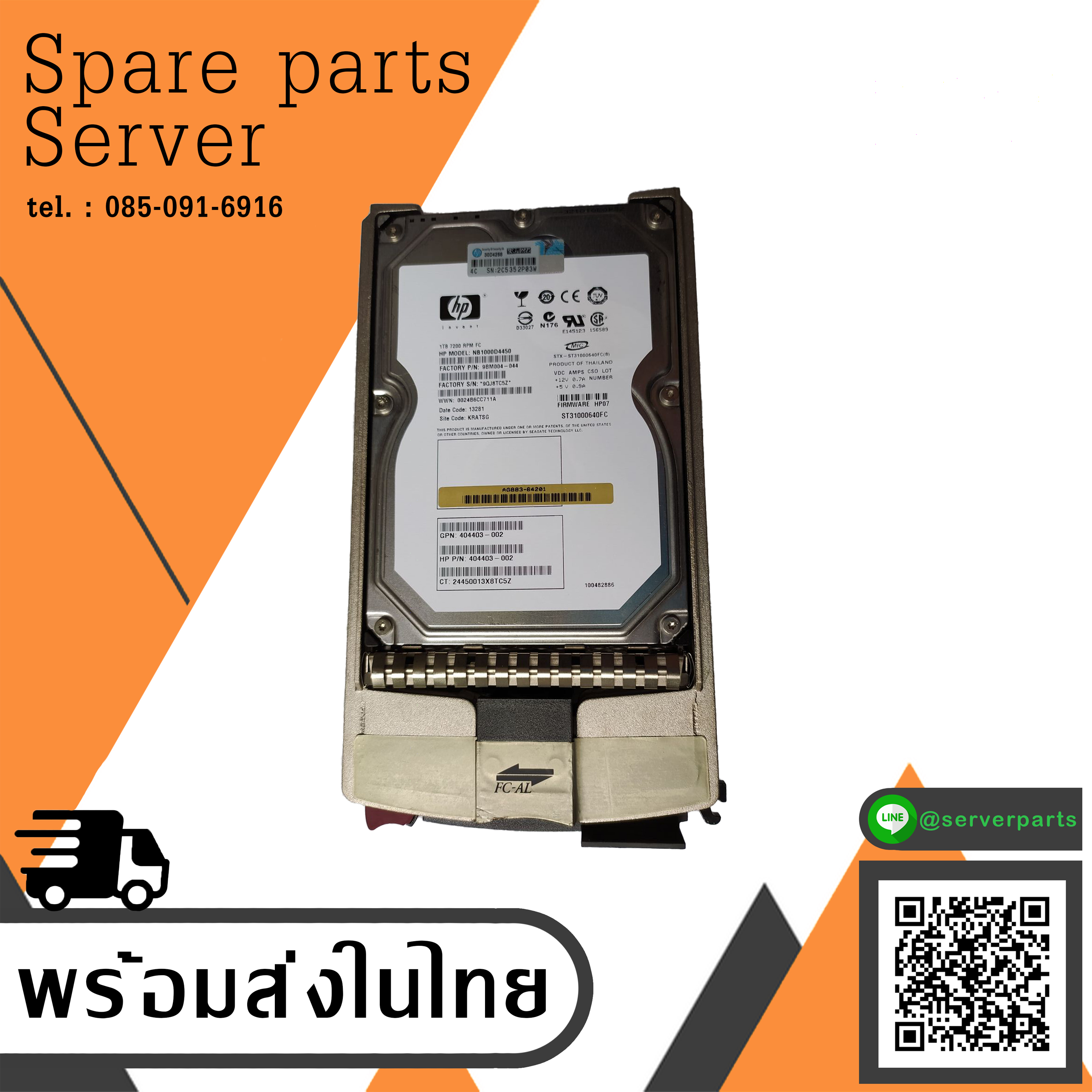 HP HDD 1TB FATA EVA M5314 ENC 7.2K FC HDD NO TRAY // AG883A -64201 / 9BM004-044 / 404403-002 / NB1000D4450 / ST31000640FC (Used) // สินค้ารับประกัน โดย บริษัท อะไหล่เซิร์ฟเวอร์ จำกัด