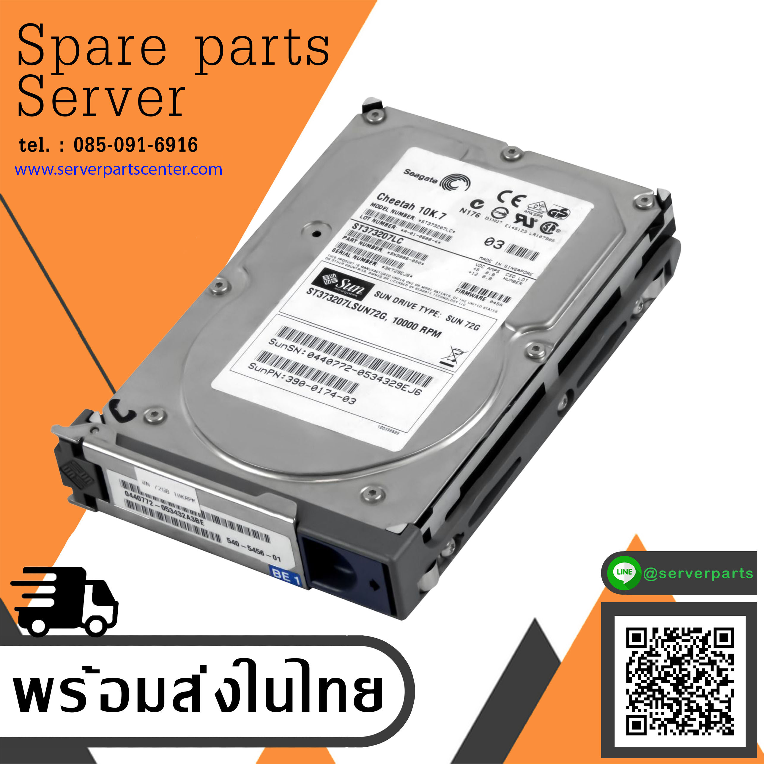 SUN / Seagate 73GB 10K SCSI U320 3.5'' Pouces SUN // 390-0174-03 0440772 ST373207LSUN72G // ST373207LC // TRAY 540-5455-01 FIRMARE 045A (Used) // สินค้ารับประกัน โดย บริษัท อะไหล่เซิร์ฟเวอร์ จำกัด