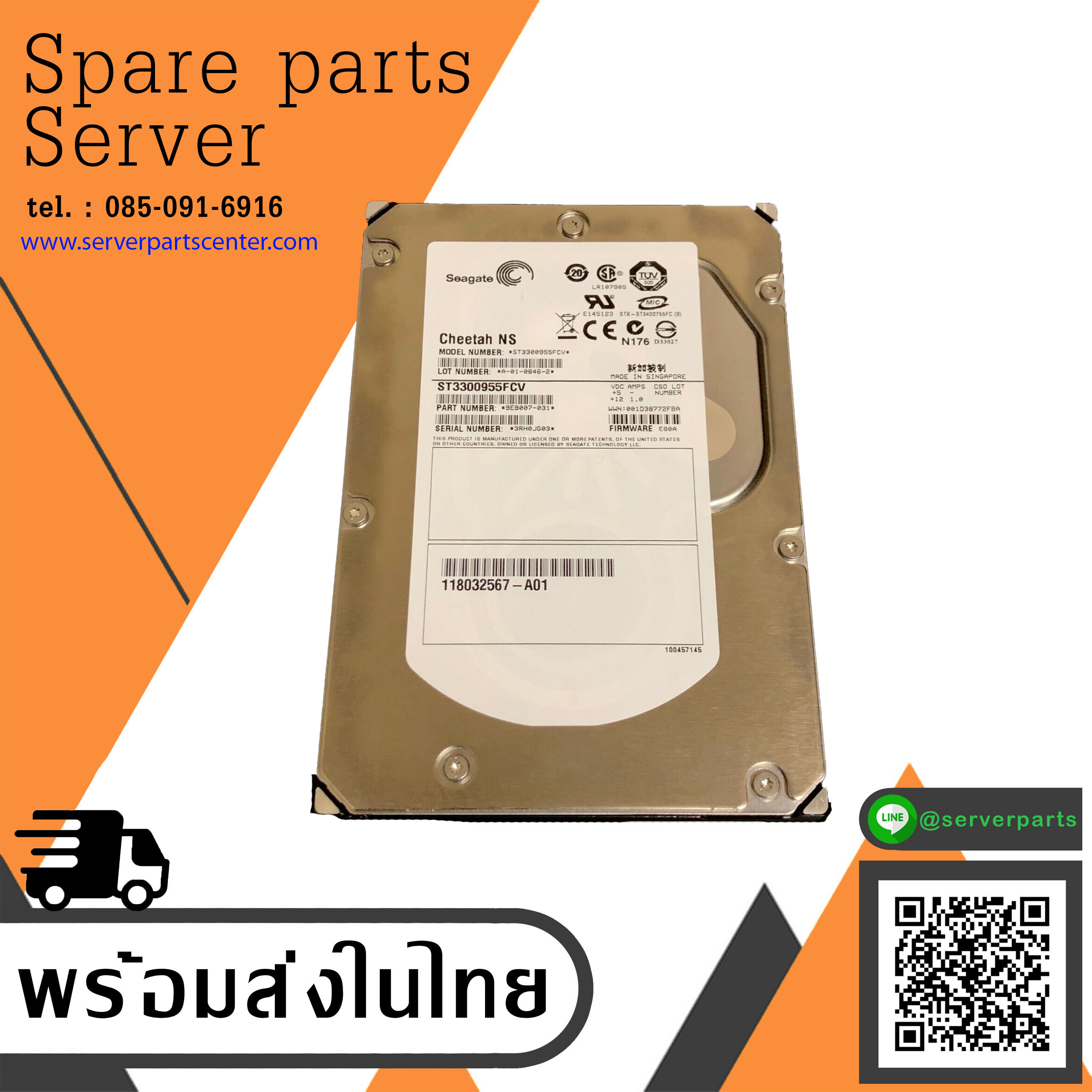 EMC 005048751 118032567-A01 SEAGATE ST3300955FCV 300GB 10K HDD NO TRAY (Used) // สินค้ารับประกัน โดย บริษัท อะไหล่เซิร์ฟเวอร์ จำกัด