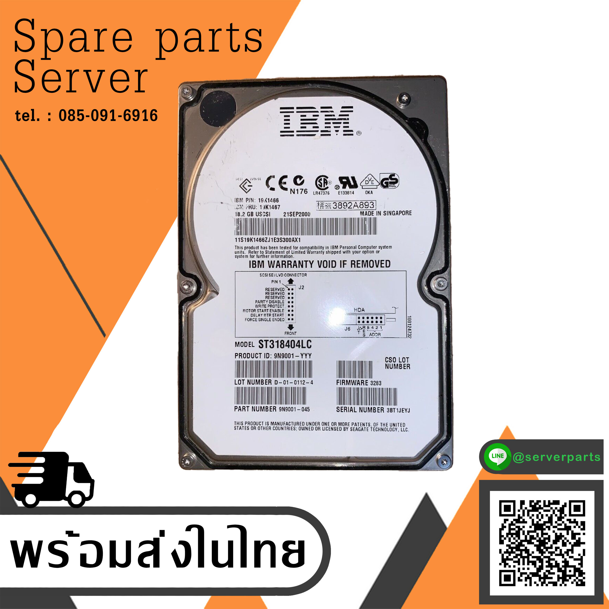 IBM 18.2GB 10K 80PIN SCSI 3.5'' HDD // 19K1467 / 19K1466 / ST318404LC (Used) // สินค้ารับประกัน โดย บริษัท อะไหล่เซิร์ฟเวอร์ จำกัด