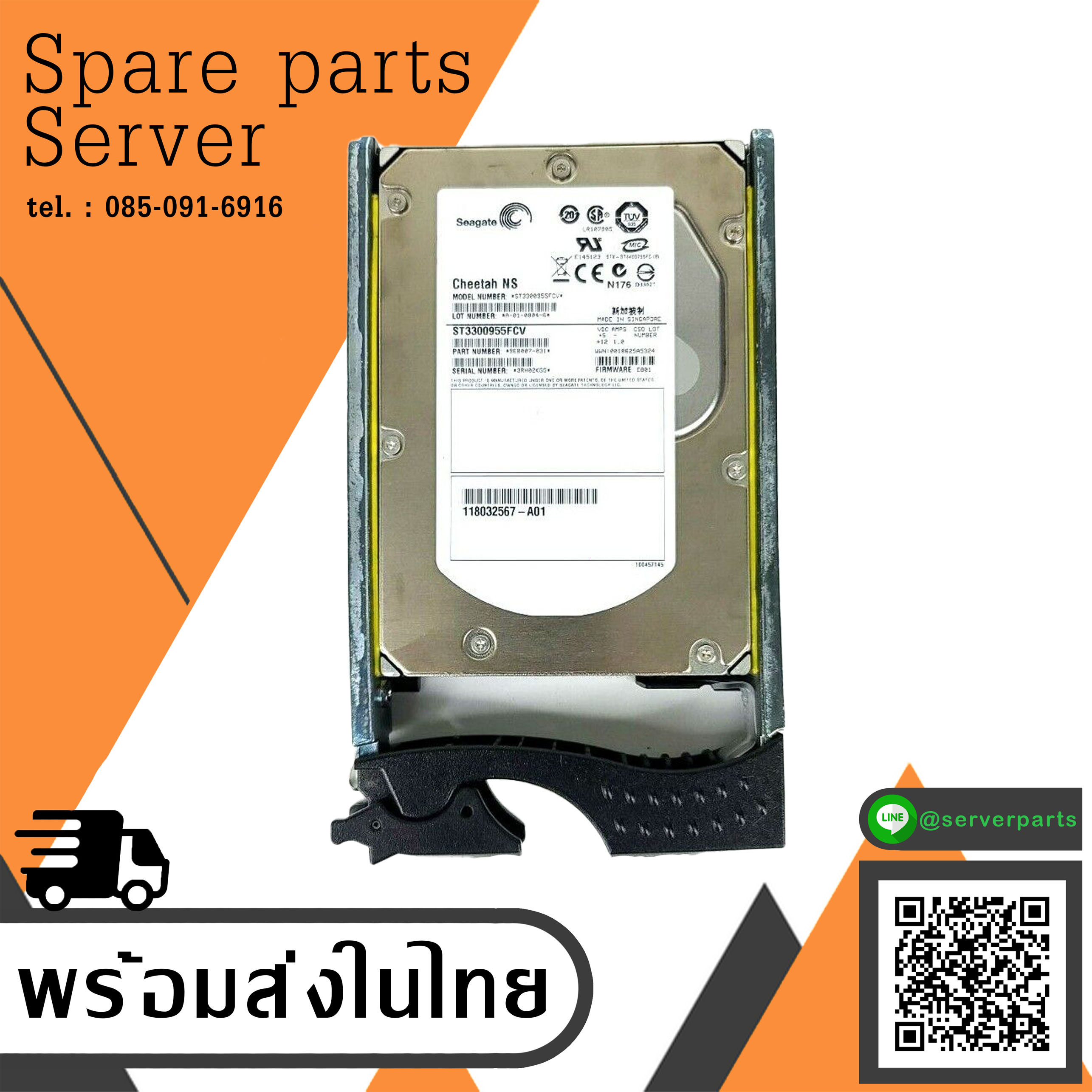EMC 300GB 10K FC 3.5" Seagate (ST3300955FCV) 9EBOO7-030 118032567-A01 Fibre EMC 101-000-086 Tray (Used) // สินค้ารับประกัน โดย บริษัท อะไหล่เซิร์ฟเวอร์ จำกัด