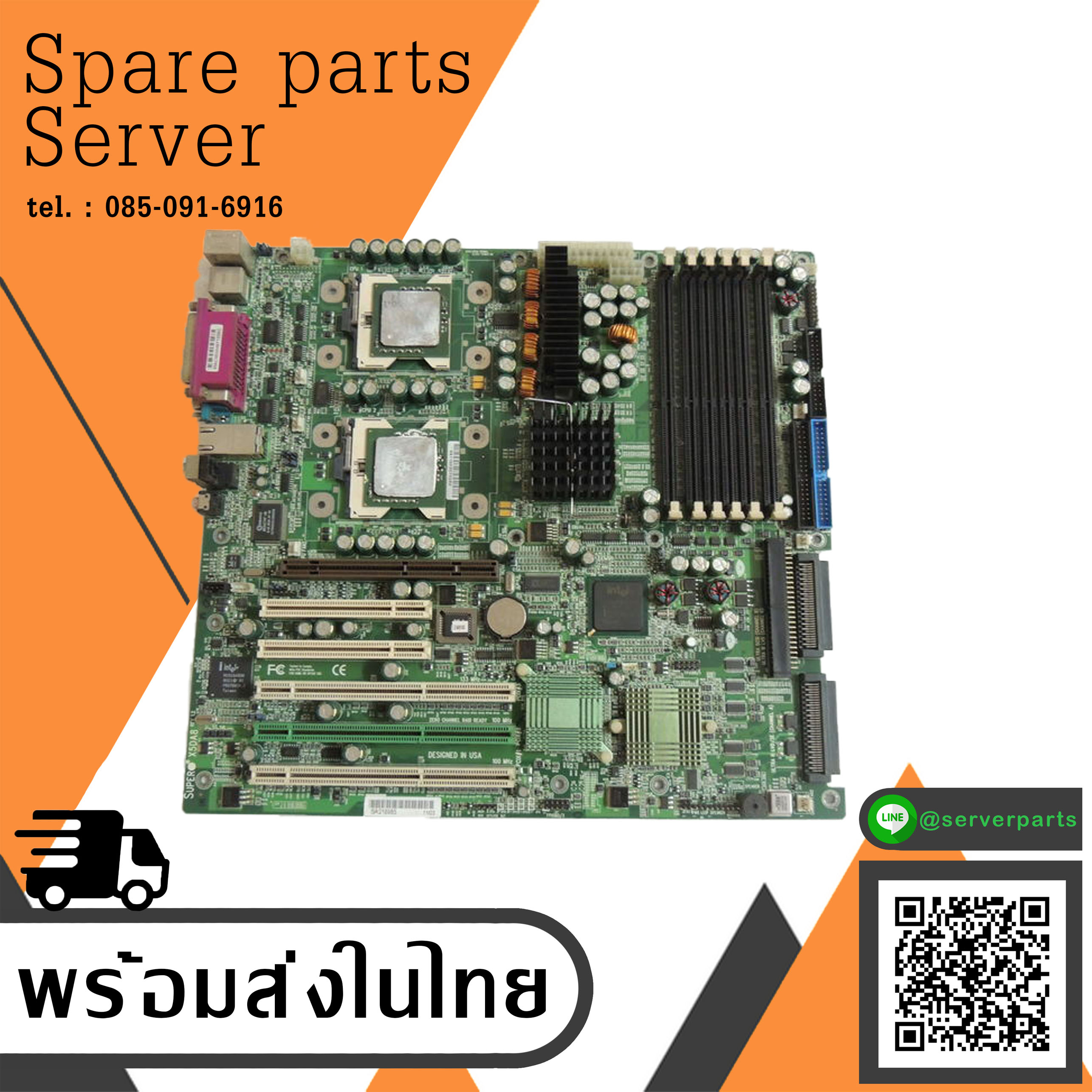SuperMicro REV1.21 604-Pin MotherBoard / X5DA8 (Used) // สินค้ารับประกัน โดย บริษัท อะไหล่เซิร์ฟเวอร์ จำกัด