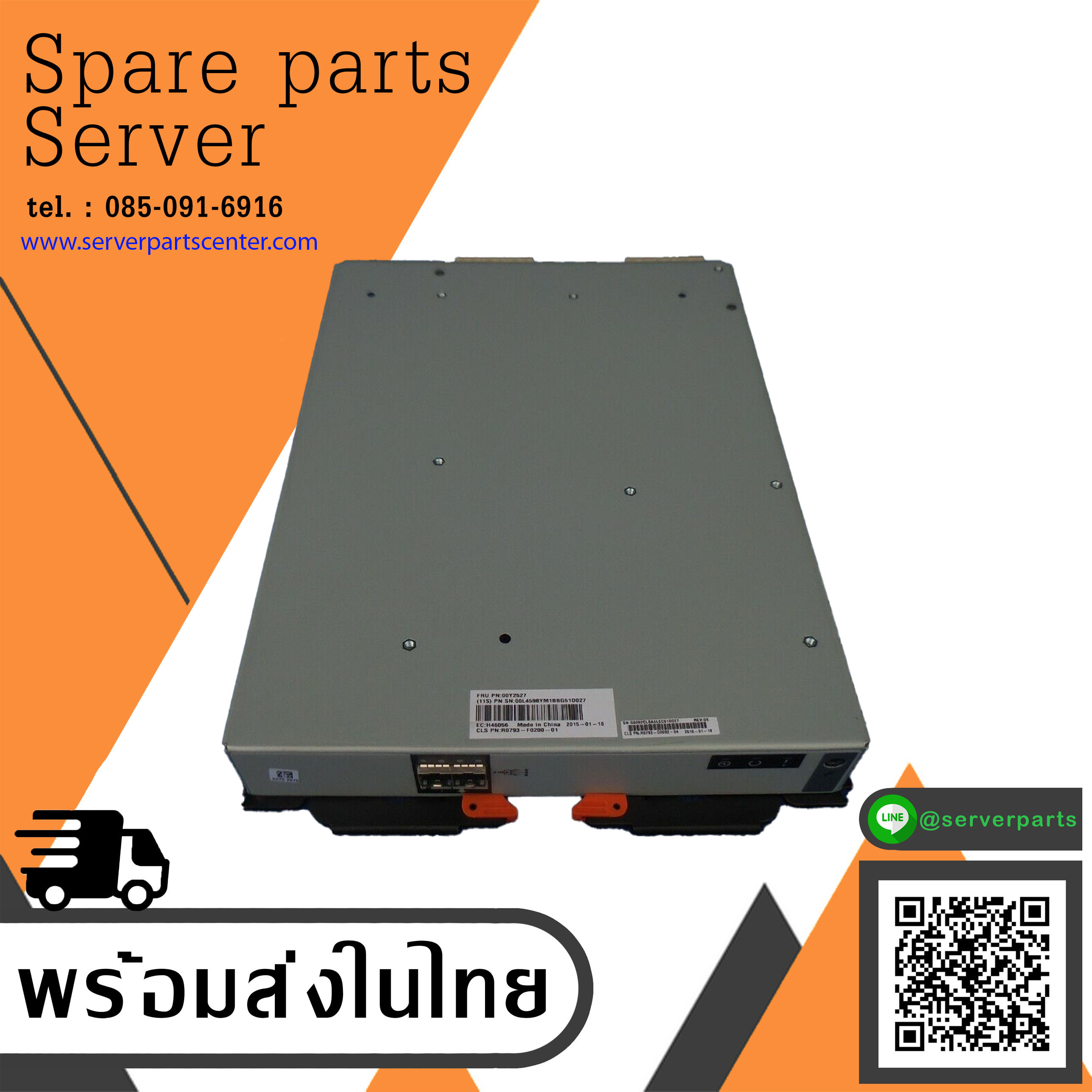 IBM Storewize V3700 V5000 Expansion Canister SAS Controller // 00Y2527 (Used) // สินค้ารับประกัน โดย บริษัท อะไหล่เซิร์ฟเวอร์ จำกัด