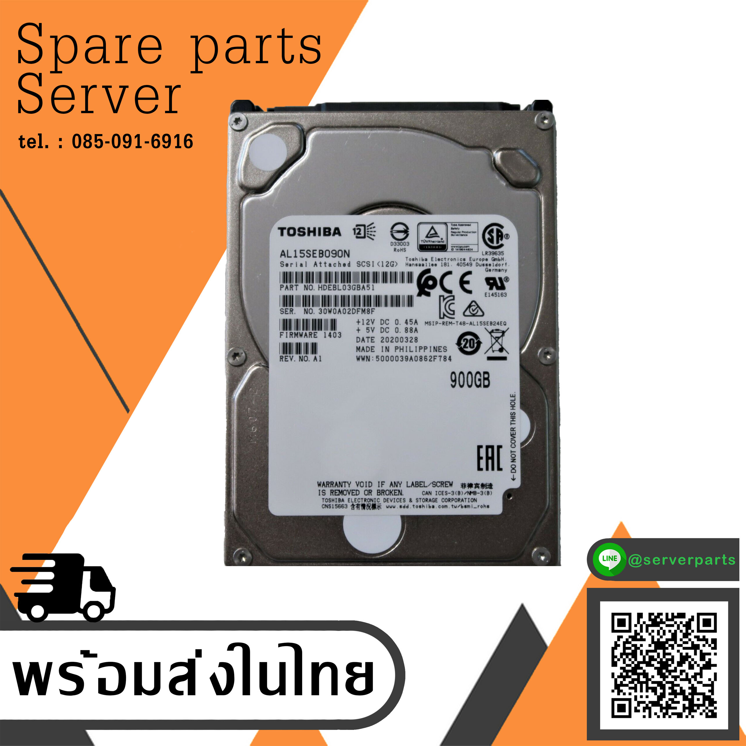 TOSHIBA AL15SEB090N HDEBL03GBA51 REV 900GB 10K 12G 2.5" SAS HDD Netapp สินค้ารับประกัน โดย บริษัท อะไหล่เซิร์ฟเวอร์ จำกัด