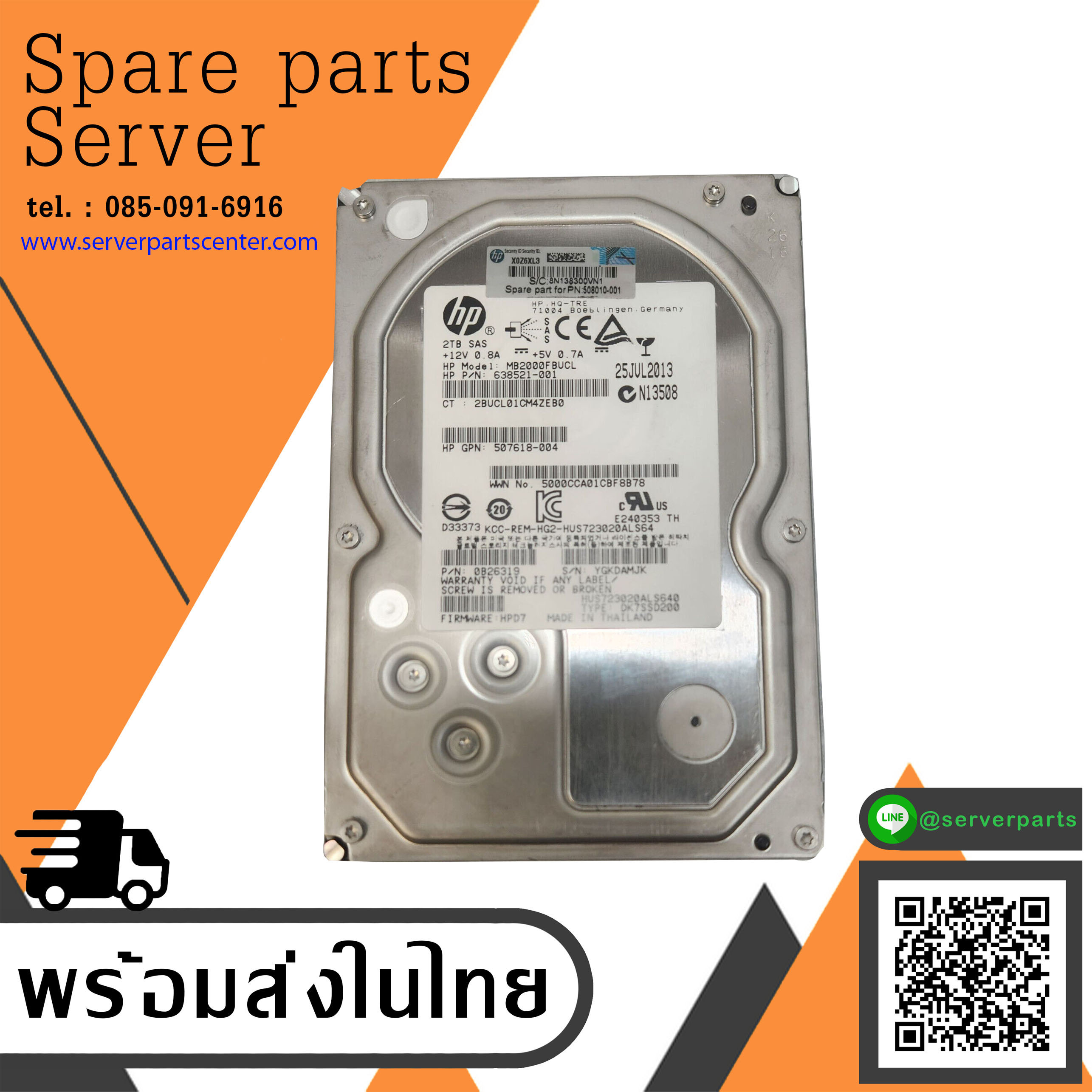 HP 2TB 7.2K 6G SAS 3.5" HDD No Tray // 638521-001 / 0B26319 / GPN 507618-004 / MB0000FBUCL / HUS723020ALS640 (Used) // สินค้ารับประกัน โดย บริษัท อะไหล่เซิร์ฟเวอร์ จำกัด