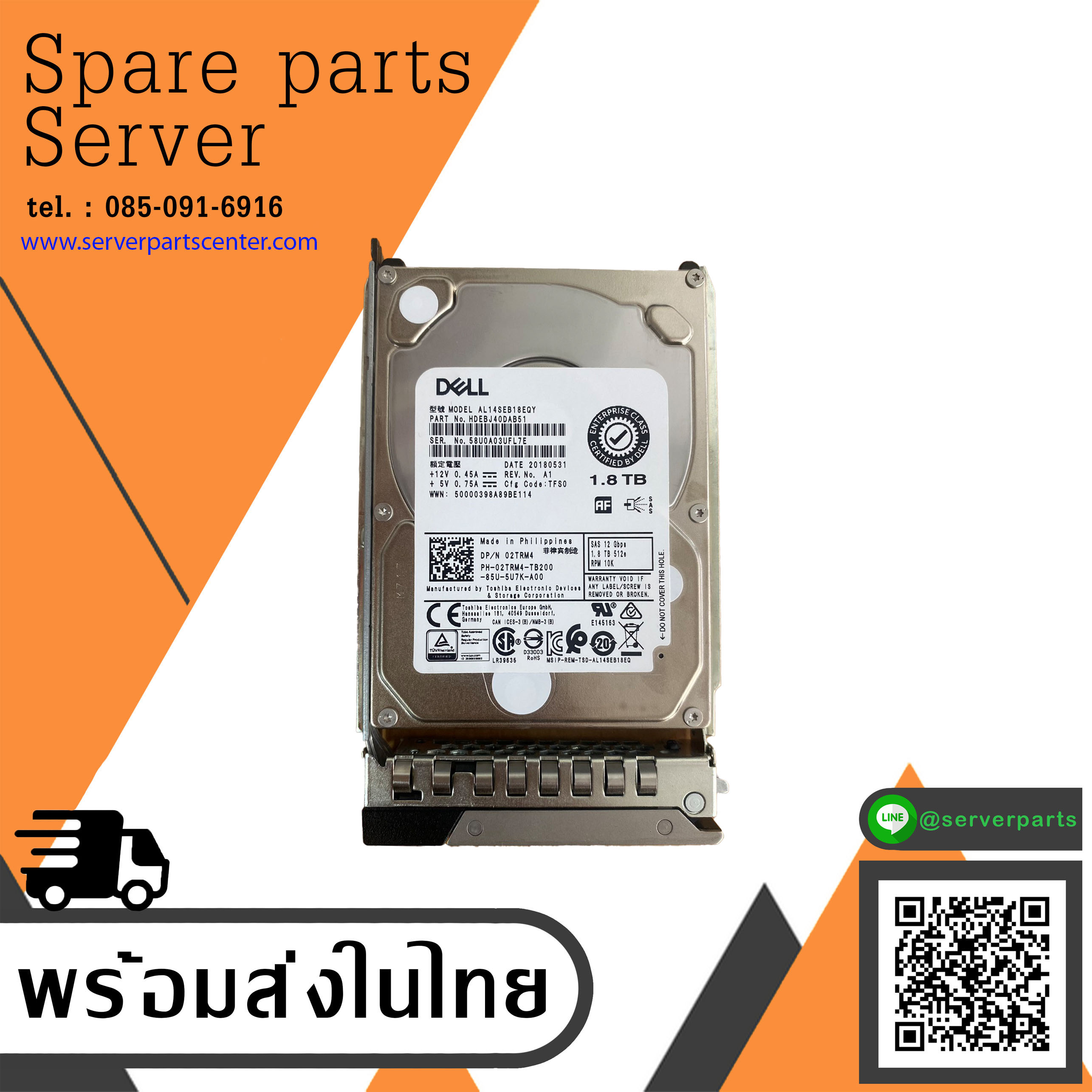 Dell 1.8TB 10K 12G SAS 512e 2.5'' HDD // 02TRM4 / AL14SEB18EQY (Used) // สินค้ารับประกัน โดย บริษัท อะไหล่เซิร์ฟเวอร์ จำกัด
