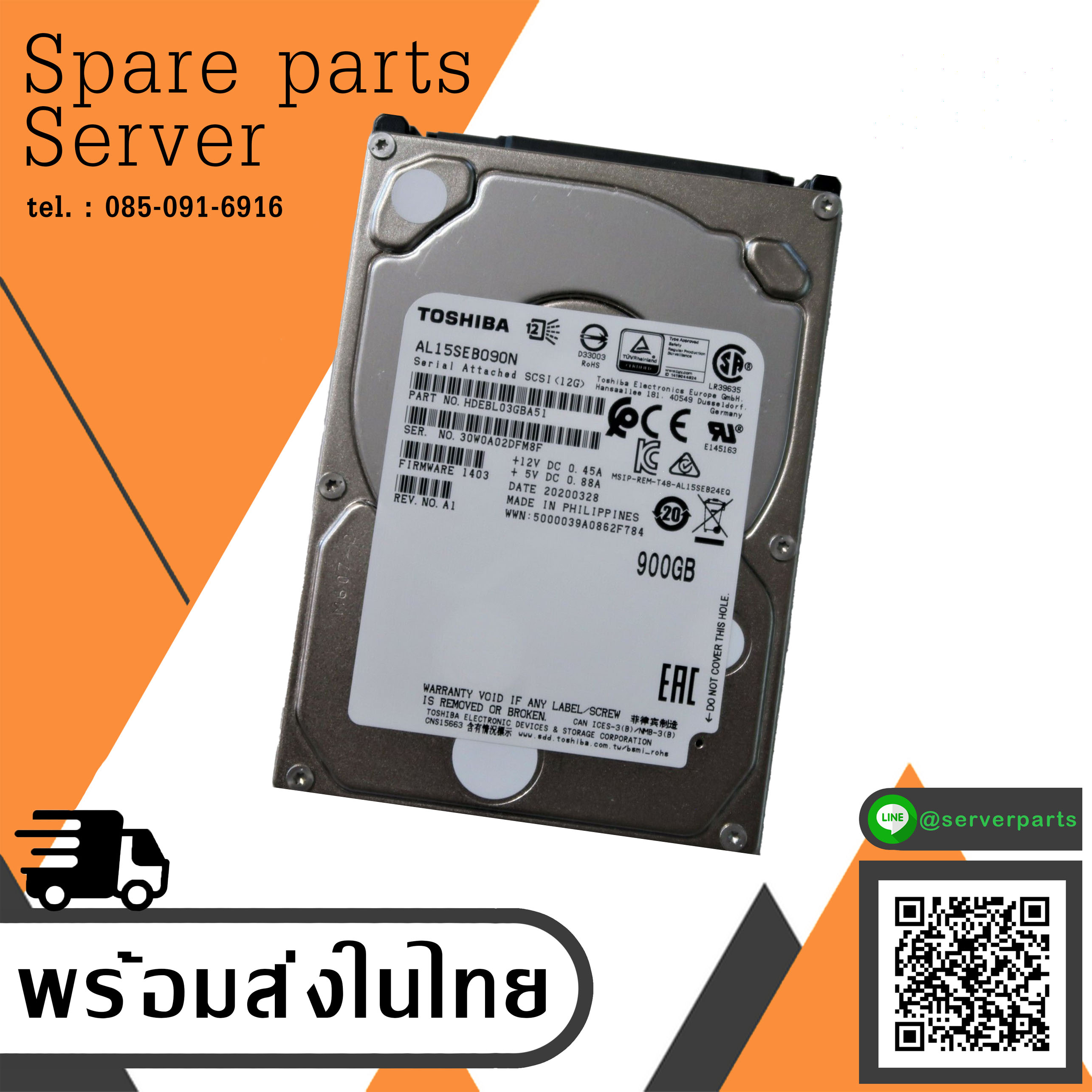 TOSHIBA AL15SEB090N HDEBL03GBA51 REV 900GB 10K 12G 2.5" SAS HDD Netapp สินค้ารับประกัน โดย บริษัท อะไหล่เซิร์ฟเวอร์ จำกัด