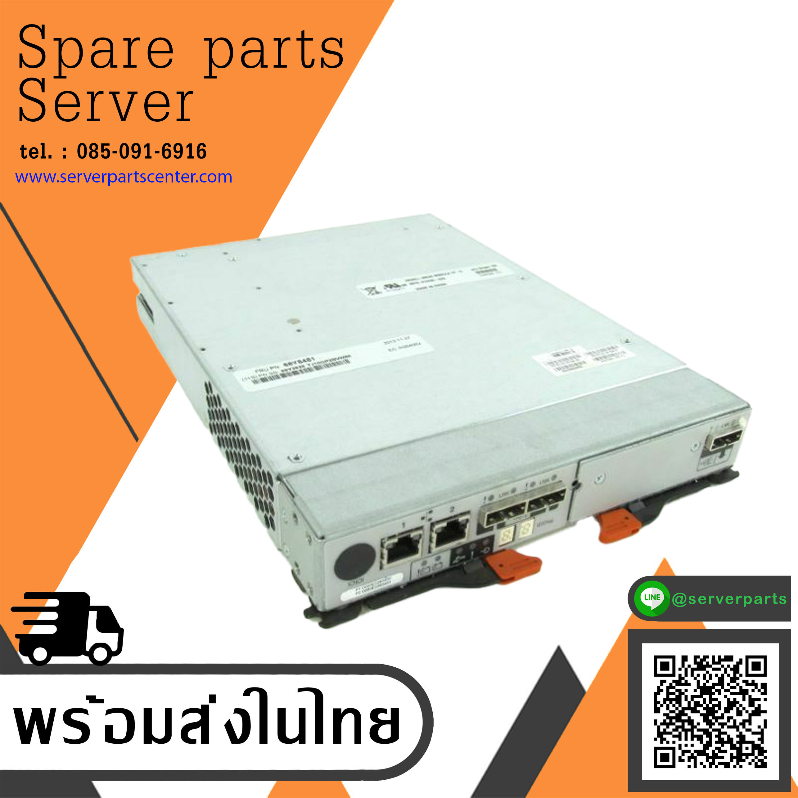 IBM DS3524/DS3512 Storage Array Controller W/1GB DIMM // 68Y8481 / 69Y2895 / 69Y2928 (Used) // สินค้ารับประกัน โดย บริษัท อะไหล่เซิร์ฟเวอร์ จำกัด