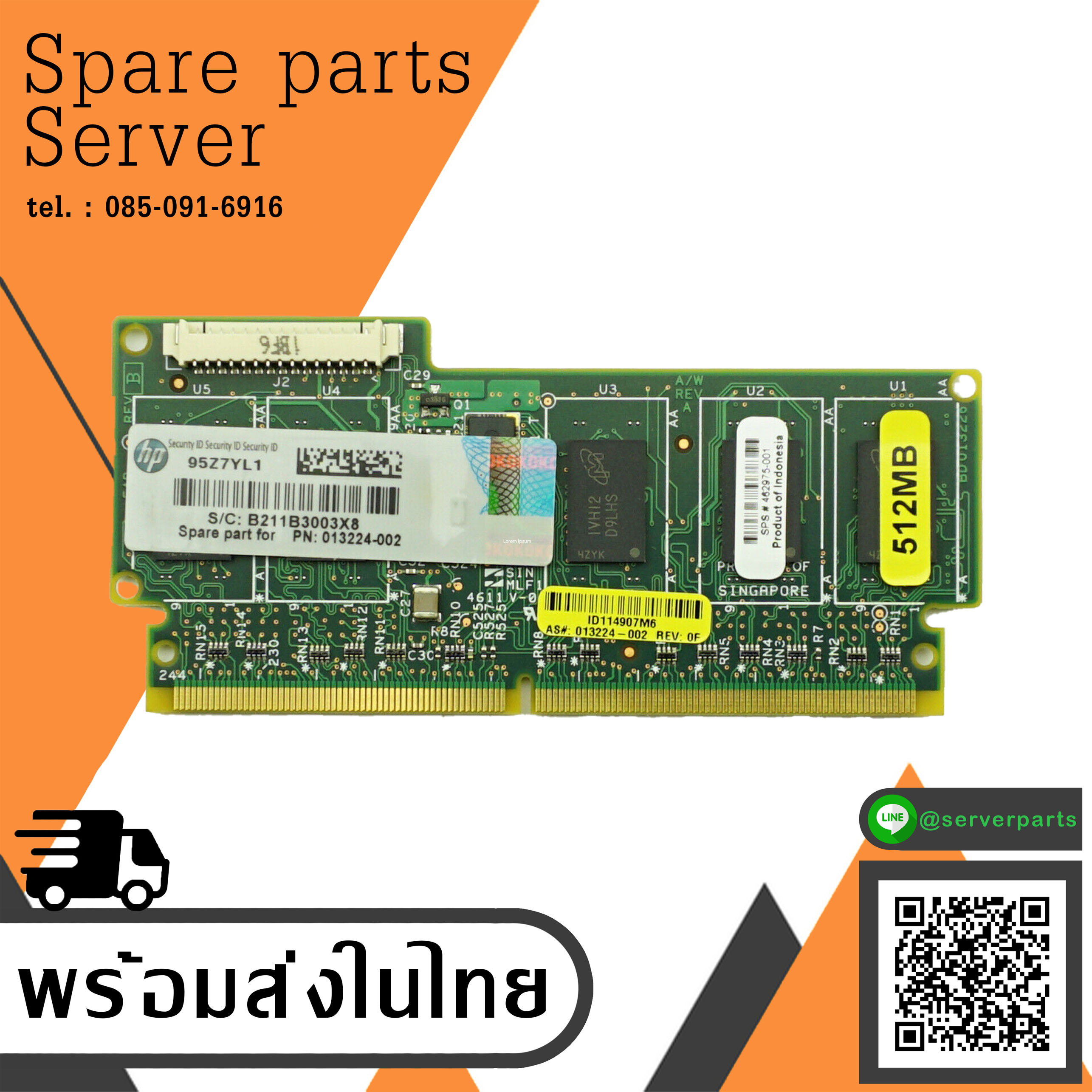 HP Cache Memory Module 512MB F/P410 Smart Array Raid Bbwc // 462975-001 / 013224-002 (Used) // สินค้ารับประกัน โดย บริษัท อะไหล่เซิร์ฟเวอร์ จำกัด