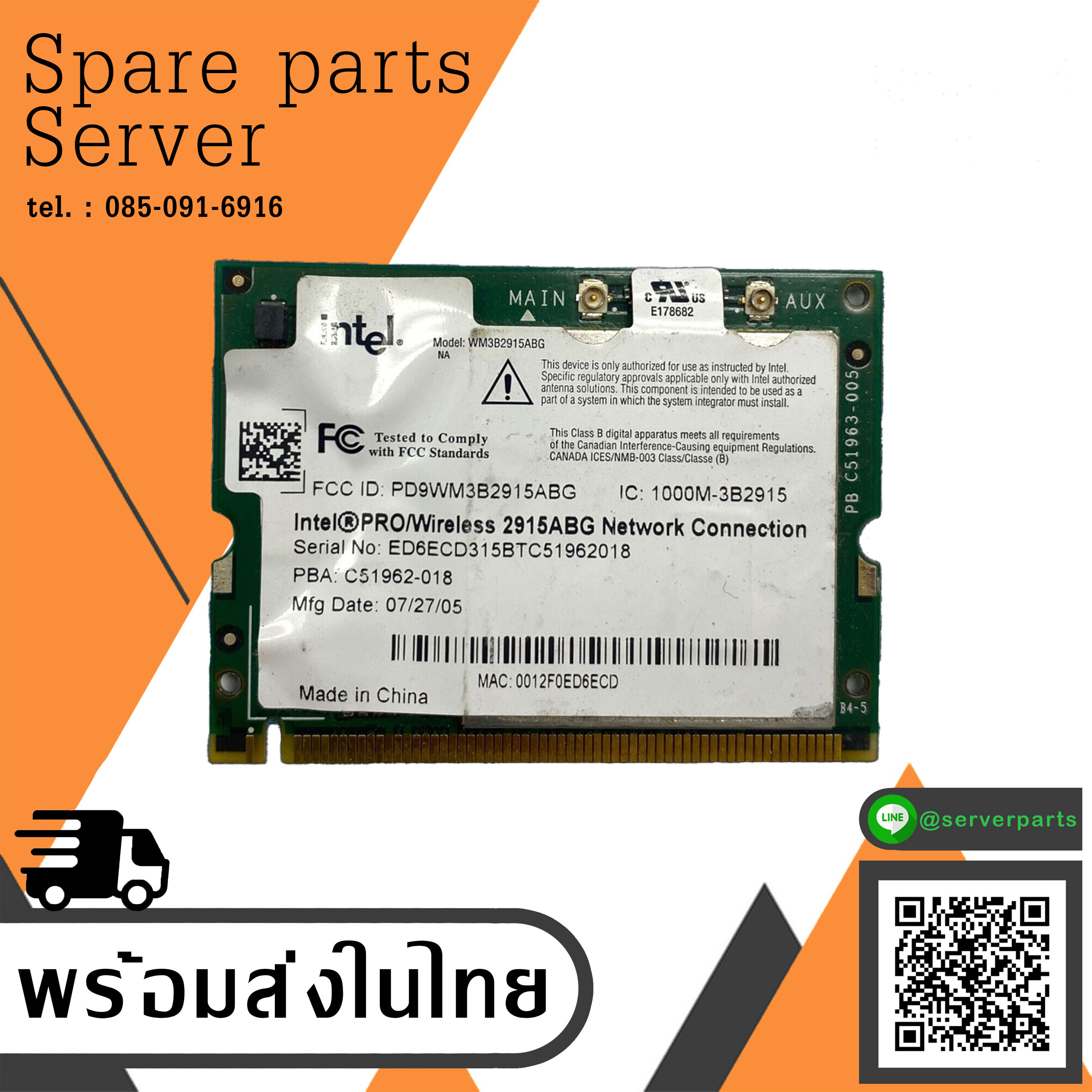 Intel Pro WM3B2915ABG Wireless LAN Mini PCI Card For Think Pad // PD9WM3B2915ABG (Used) // สินค้ารับประกัน โดย บริษัท อะไหล่เซิร์ฟเวอร์ จำกัด