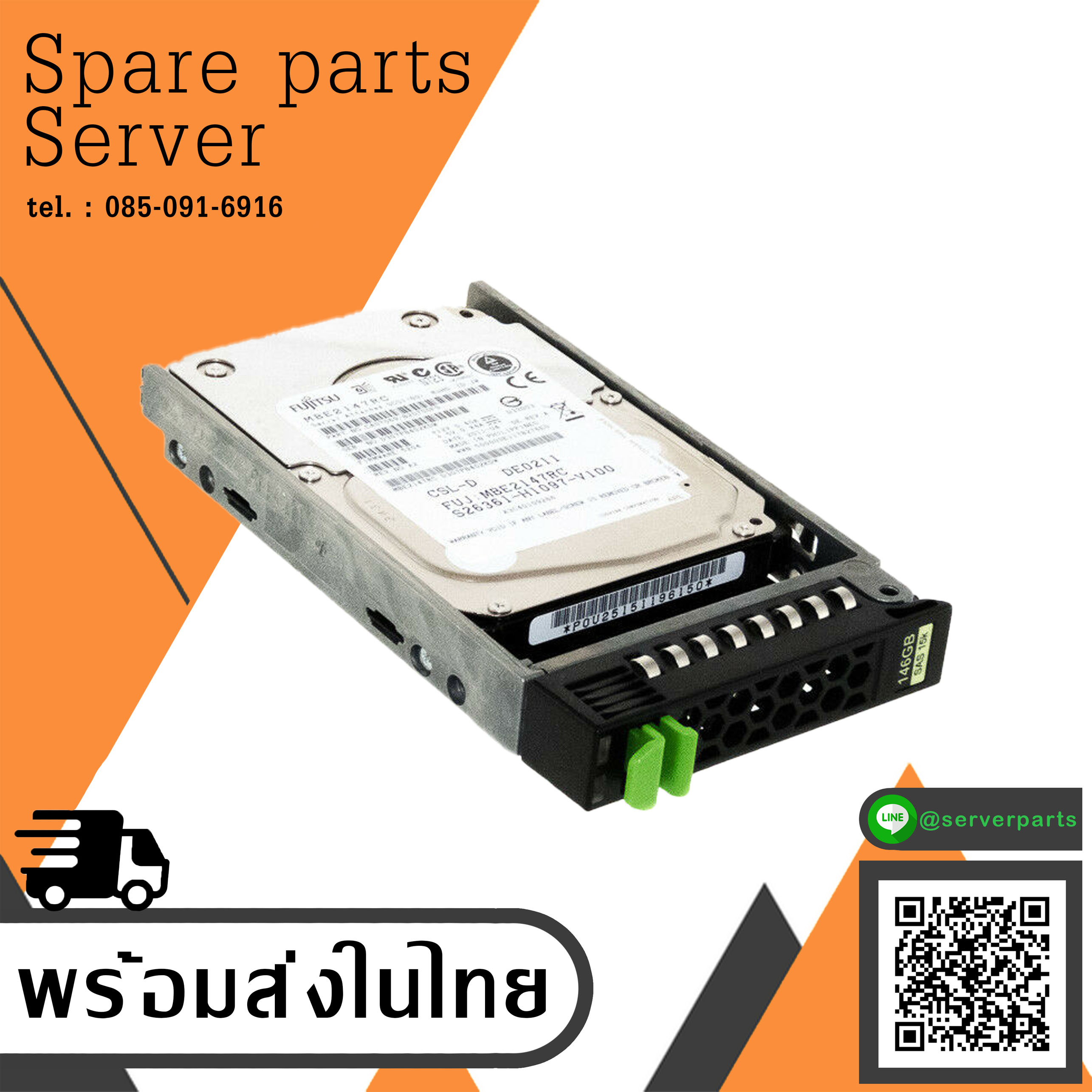 Fujitsu HDD 146GB 15K 3.5" SAS S26361-H1004-V100 Hard Drive In Caddy // MBA3147RC (Used) // สินค้ารับประกัน โดย บริษัท อะไหล่เซิร์ฟเวอร์ จำกัด