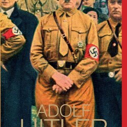 Adolf Hitler อดอล์ฟ ฮิตเลอร์ (ปกแข็ง)