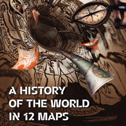 ประวัติศาสตร์โลกจากแผนที่สิบสองฉบับ A History of the World in 12 Maps (ปกหุ้มแจ็คเก็ต)