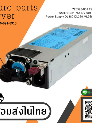 HP Power Supply 500W For DL380 DL360 ML350 G9 Gen9 // 723595-001 / 723594-001 / 720478-B21 / 754377-001 (Used) // สินค้ารับประกัน โดย บริษัท อะไหล่เซิร์ฟเวอร์ จำกัด