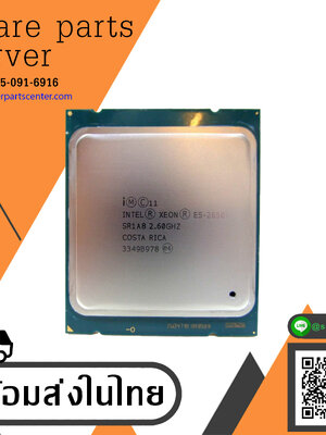 Intel Xeon E5-2650 V2 Eight 8-Core 2.6GHz LGA 2011 Socket R CPU Processor // SR1A8 / E5-2660 V2 2.20GHz (Used) // สินค้ารับประกัน โดย บริษัท อะไหล่เซิร์ฟเวอร์ จำกัด