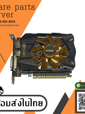 ZOTAC GTX650 2G DDR5 128BIT , PCI Express Graphics Card (Used) // สินค้ารับประกัน โดย บริษัท อะไหล่เซิร์ฟเวอร์ จำกัด